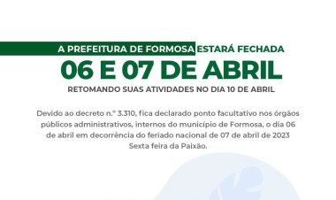 Prefeitura Municipal de Formosa decreta ponto facultativo na véspera da Sexta-feira Santa