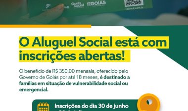 Goiás amplia acesso à moradia com Programa Social de Aluguel
