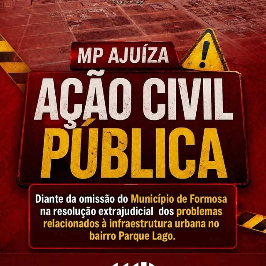 MPGO ajuiza Ação Civil Pública contra município de Formosa-GO